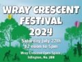Announcing the Wray Crescent Festival, July 27