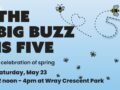 What’s On at Big Buzz Five, May 23